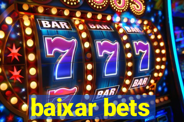 baixar bets