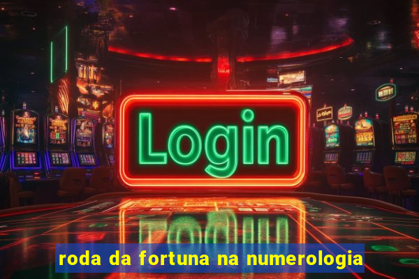 roda da fortuna na numerologia