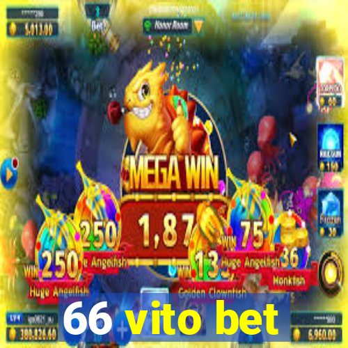 66 vito bet