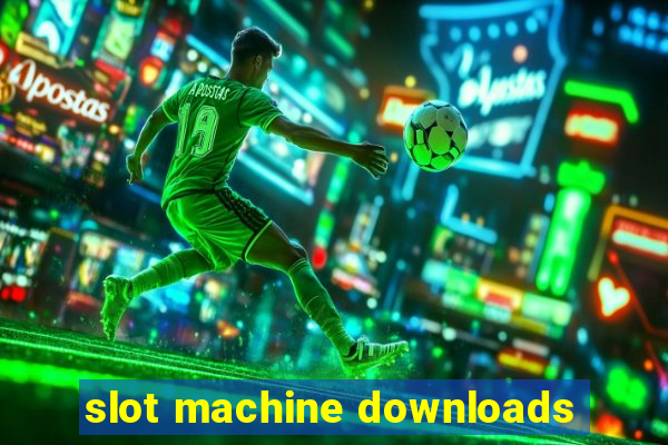 slot machine downloads