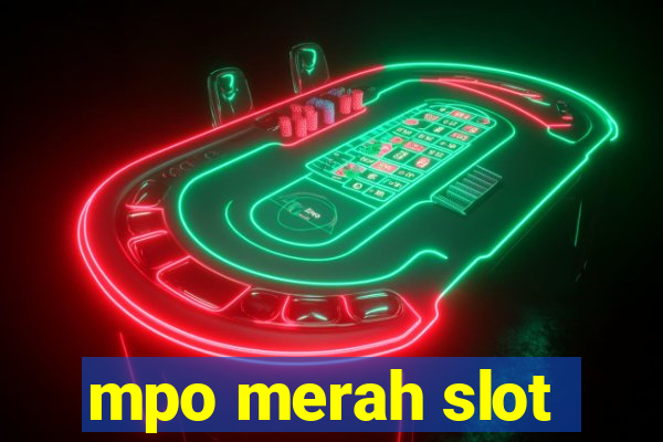 mpo merah slot