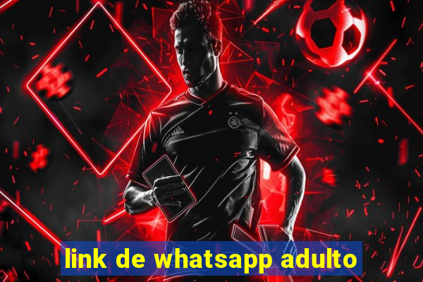 link de whatsapp adulto