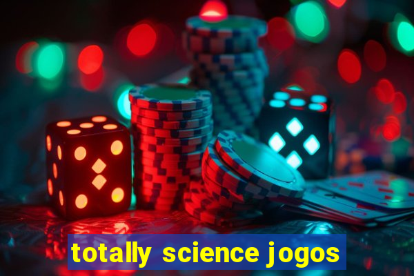 totally science jogos