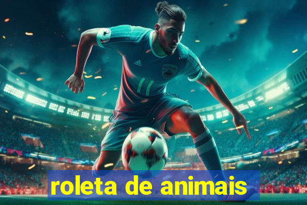 roleta de animais