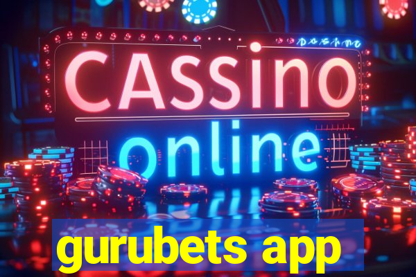 gurubets app