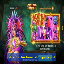 divine fortune slot jackpot