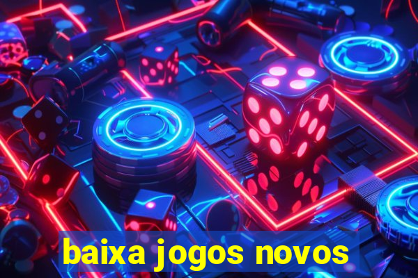 baixa jogos novos