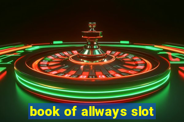 book of allways slot