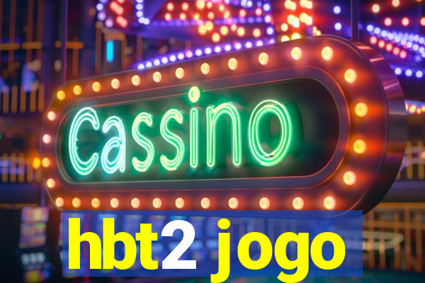 hbt2 jogo