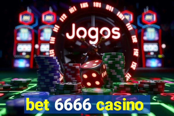 bet 6666 casino