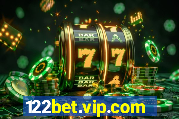 122bet.vip.com