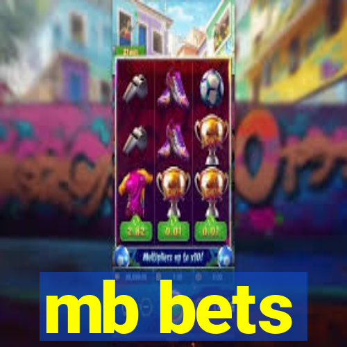 mb bets