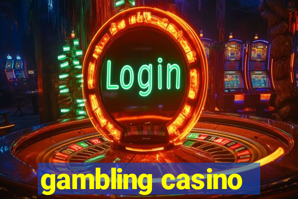 gambling casino