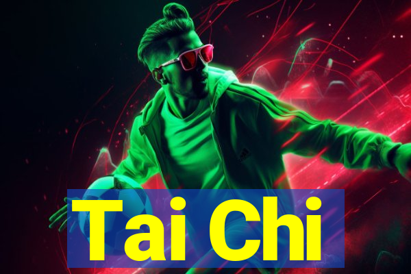 Tai Chi