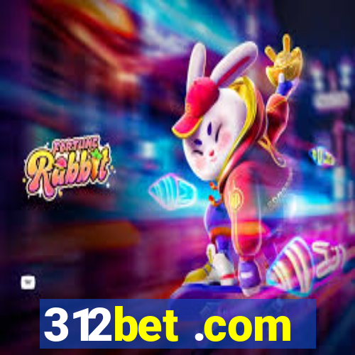 312bet .com