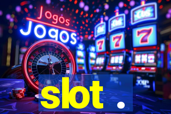 slot .