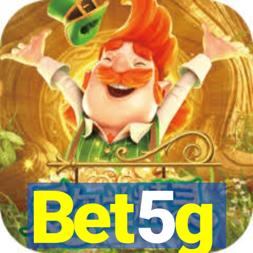 Bet5g