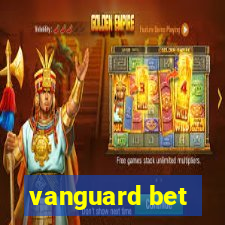 vanguard bet