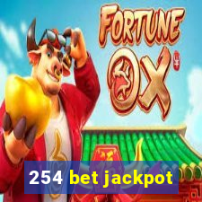 254 bet jackpot