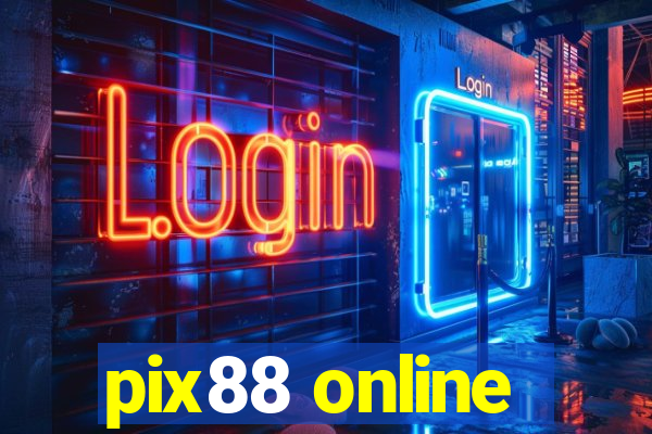 pix88 online