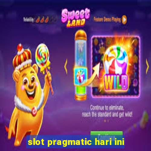 slot pragmatic hari ini