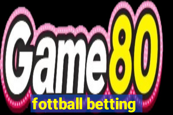 fottball betting