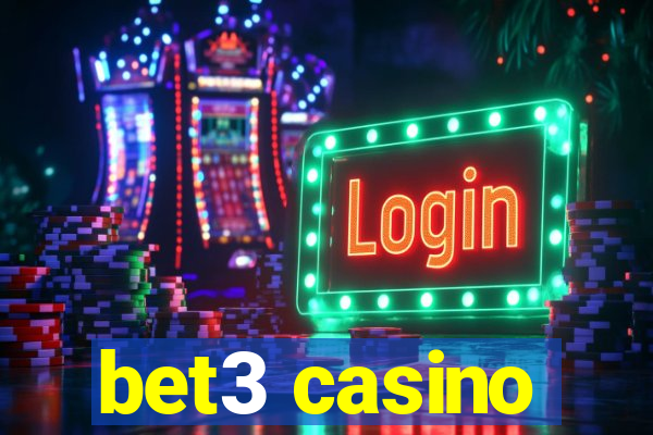 bet3 casino