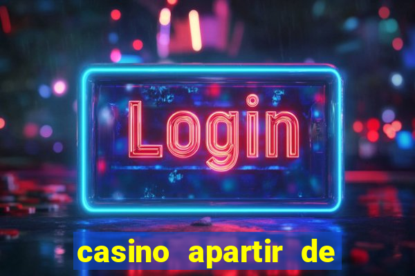 casino apartir de 1 real