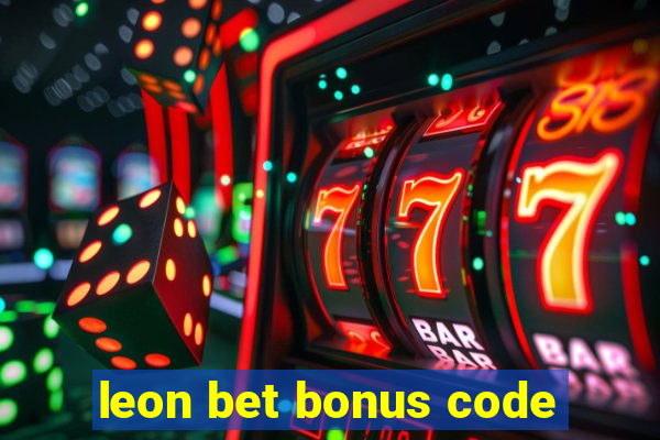 leon bet bonus code