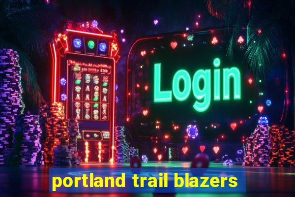 portland trail blazers