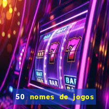 50 nomes de jogos com bola