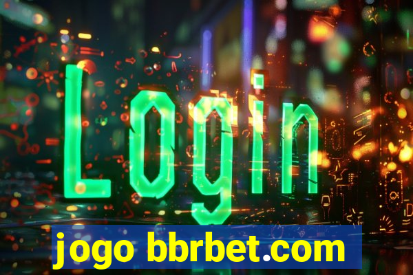 jogo bbrbet.com