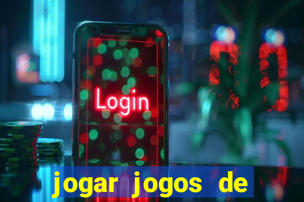 jogar jogos de ganhar dinheiro