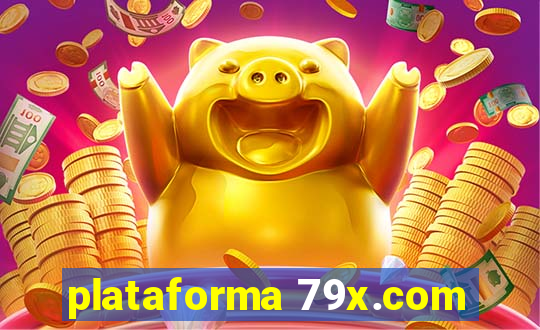 plataforma 79x.com