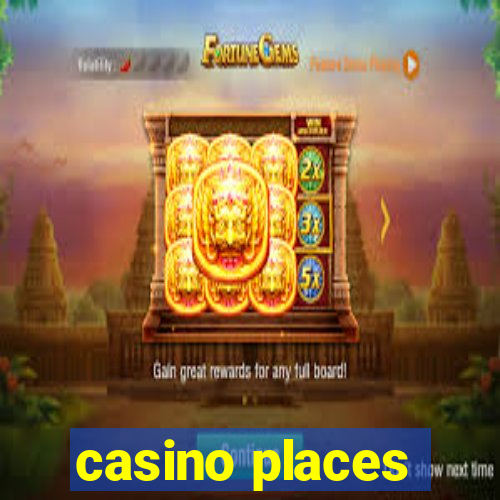 casino places