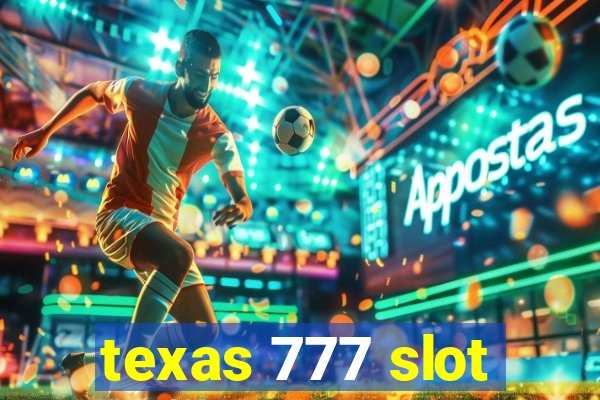 texas 777 slot