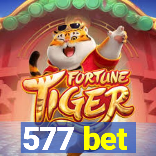 577 bet