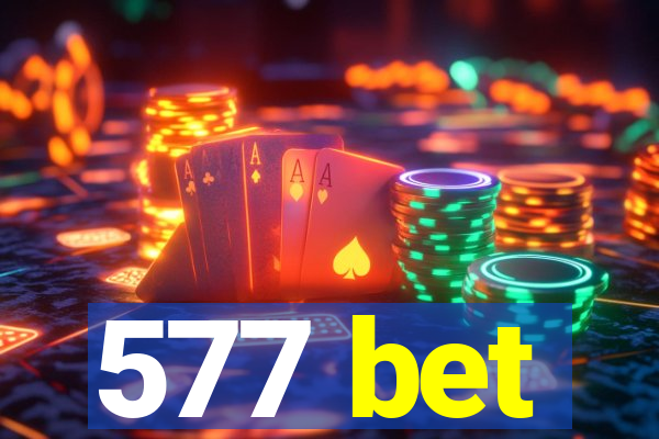 577 bet