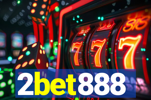 2bet888