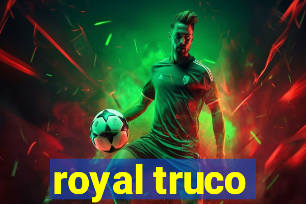 royal truco