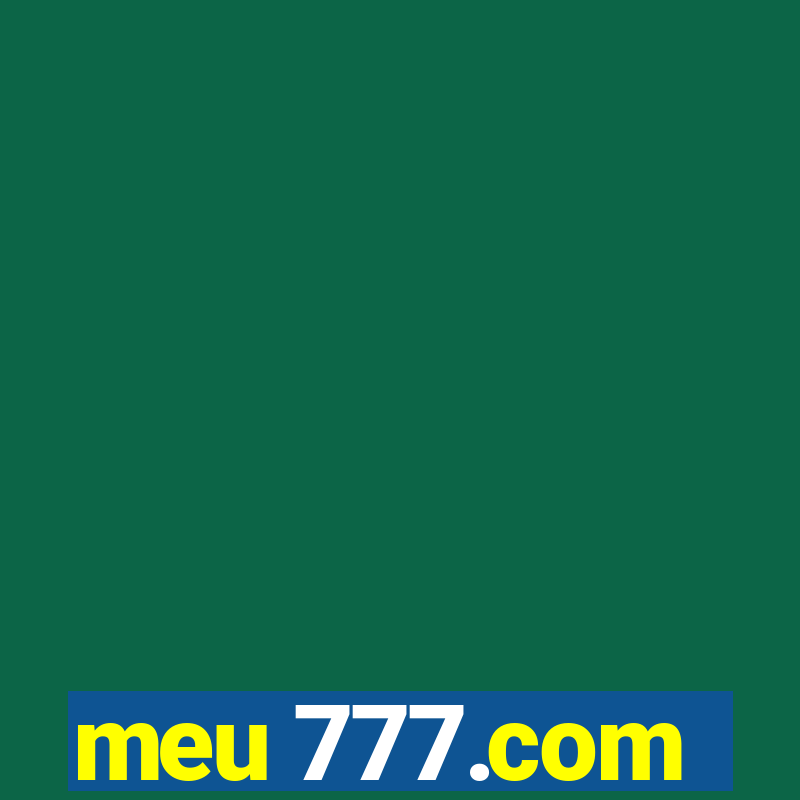 meu 777.com