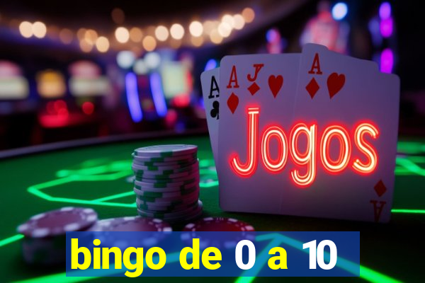 bingo de 0 a 10