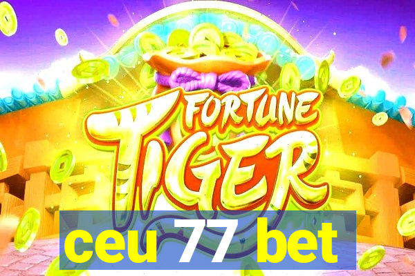 ceu 77 bet