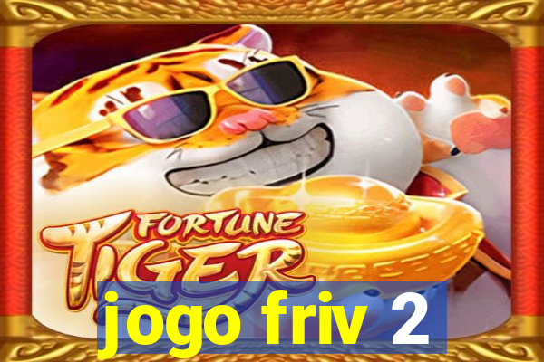 jogo friv 2