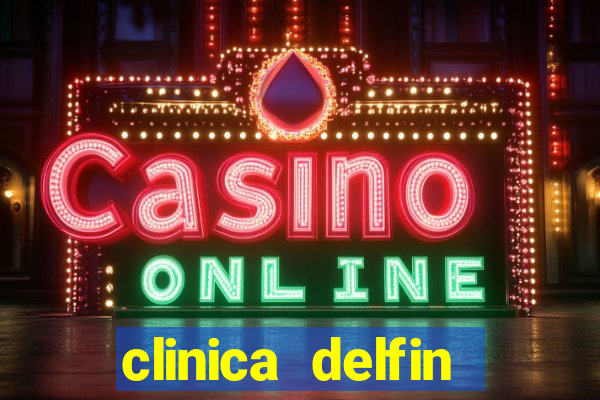 clinica delfin itaigara salvador