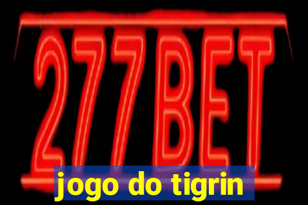 jogo do tigrin