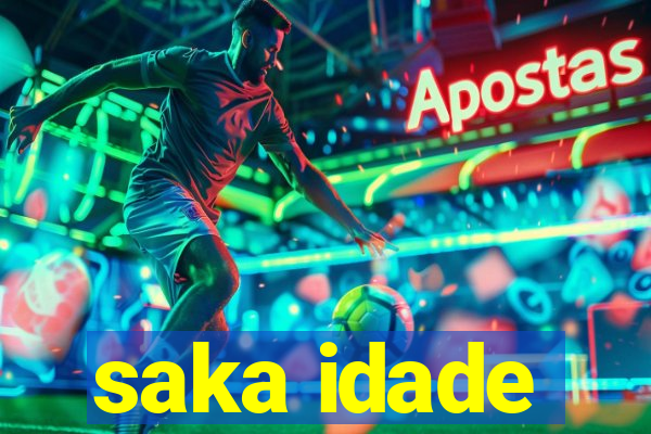 saka idade