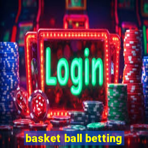 basket ball betting