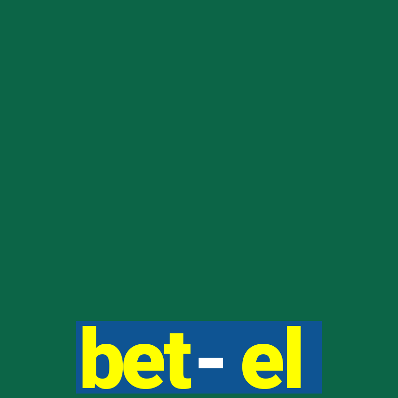 bet- el