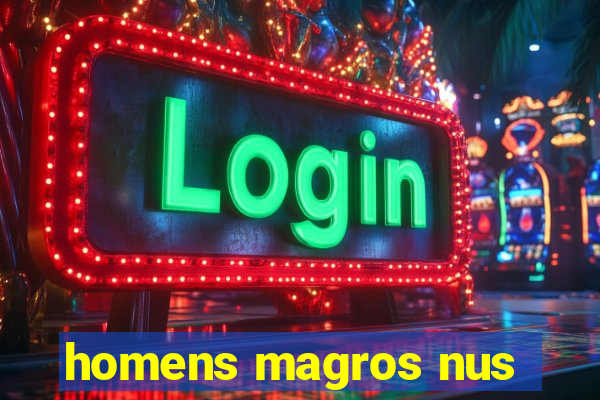 homens magros nus